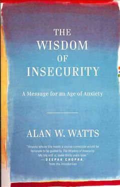The wisdom of insecurity